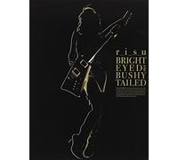 R_I_S_U - Bright-Eyed & Bushy-Tailed