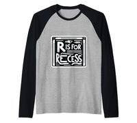 R Is For Recess School Subject Break Student Fun |- Camiseta Manga Raglan