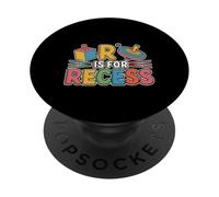 R Is For Recess School Subject Break Student Fun - PopSockets PopGrip Adhesivo