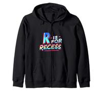 R Is For Recess School Subject Break Student Fun ||- Sudadera con Capucha