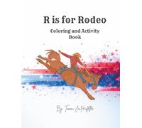 R is for Rodeo: Phonics Coloring and Activity Book