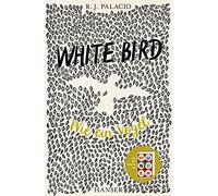 R.J. Palacio Er White Bird - Wie ein Vogel: Ab 11. April 2024 im Kin (Tapa dura)