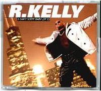 R. Kelly - I can't sleep baby [Single-CD]