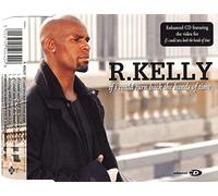 R. KELLY - IF I COULD TURN BACK THE HANDS [CD:SINGLE]