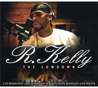R Kelly - R Kelly - The Lowdown