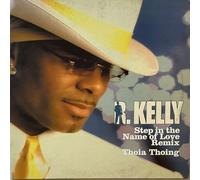 R Kelly - Step in the Name of Love /... [Vinilo]
