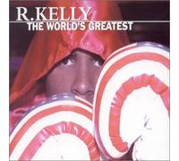 R Kelly - World's Greatest, the (4 Trx)