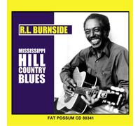 R.L. Burnside - Mississippi Hill Country Blues [Vinilo]