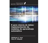 R para ciencia de datos: implementación de modelos de aprendizaje automático