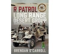 R Patrol Long Range Desert Group