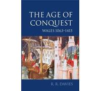 R. R. Davies The Age of Conquest (Tapa blanda) History of Wales