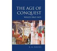 R. R. Davies The Age of Conquest (Tapa blanda) History of Wales