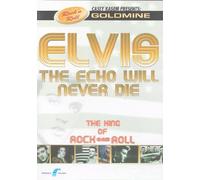 R&R Goldmine - Elvis The Echo Never [Import]