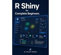 R Shiny for Complete Beginners
