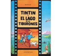 R- Tint¡n y el lago de los tiburones | B.r. Hergenhahn