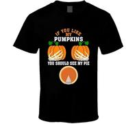 R5YGxdsewws If You Like My Pumpkin You Should See My Halloween T-Shirt