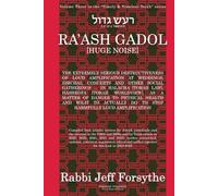 RA’ASH GADOL [HUGE NOISE]:: THE EXTREMELY SERIOUS DESTRUCTIVENESS OF LOUD AMPLIFICATION AT WEDDINGS, SIMCHAS, CONCERTS AND OTHER SOCIAL GATHERINGS…IN ... AND AS A MATTER OF DANGER TO HEALTH