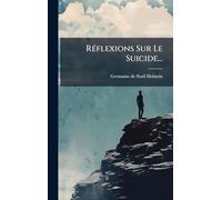 RÃ(c)flexions Sur Le Suicide...