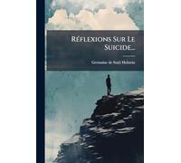 RÃ(c)flexions Sur Le Suicide...