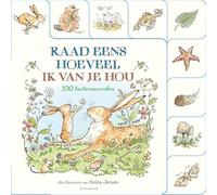 Raad eens hoeveel ik van je hou: 100 buitenwoorden