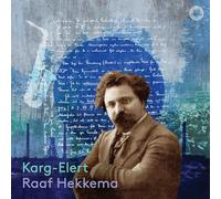Raaf Hekkema - Karg-Elert