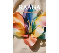 Raaga - The hues of Life