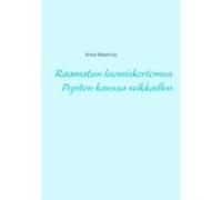 Raamatun Luomiskertomus Pepiton Kanssa Seikkaillen (ebook)