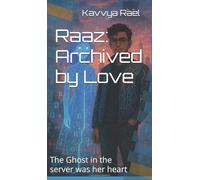Raaz: Archived by Love: The Ghost in the server was her heart