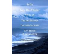 Rabbi Tzvi Hirsch Kaidanover Sefer Kav HaYashar (Tapa blanda) (Importación USA)