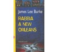 Rabbia A New Orleans
