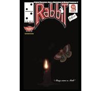 Rabbit: Along came a Moth (Rabbit Comics)