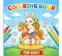 Rabbit and Turtle Adventures Coloring Book: Fun and Friendly Animal Scenes for Kids