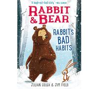 Rabbit & Bear: Rabbit's Bad Habits: Volume 1