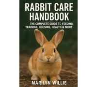 Rabbit care handbook