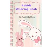 "Rabbit coloring Book": "Hop into Creativity: A Rabbit Coloring Book Adventure"