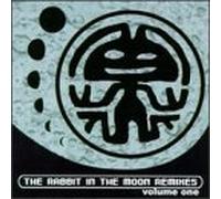Rabbit in the Moon Remixes 1 by Various Artists
