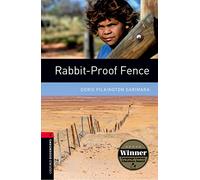 Oxford Bookworms 3. Rabit-Proof Fence