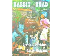 RABBIT ROAD 2025 PERKINS • HIGGINS: Family Stories from the Backwoods of Mississippi