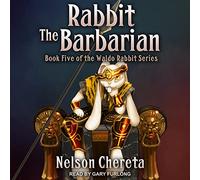 Rabbit the Barbarian