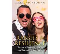 Rabbits & Resilience: From a Broken Home to Breaking Records