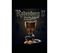Rabenberg 2: Kuss der Schlange
