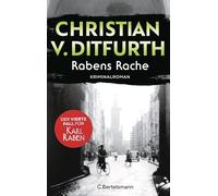 Rabens Rache: Der vierte Fall für Karl Raben - Kriminalroman: 4