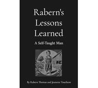 Rabern's Lessons Learned: A Self-Taught Man