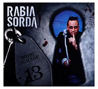 Rabia sorda - Hotel suicide