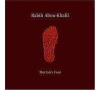 Rabih Abou-Khalil - Morton's Foot