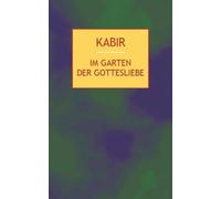 Rabindranath Ta Im Garten der Gottesliebe: 112 Gedichte des indische (Tapa dura)