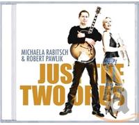 Rabitsch,Michaela&Pawlik,Robert - Just the Two of Us