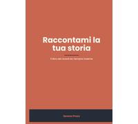 Raccontami la tua storia: Il libro dei ricordi da riempire insieme - 96 domande guidate a caratteri grandi per nonni e genitori, con spazio per le foto