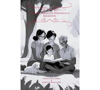 Racconti: Collana Crescita Personale e Relazioni