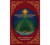 Racconti di Natale: Cinque storie incantate